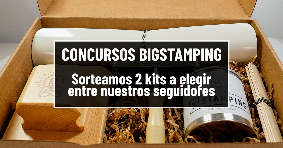 Concurso - Sorteamos dos kits Bigstamping a elegir